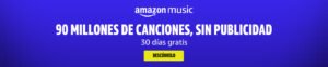 Amazon Music Unlimited- Prueba primero paga después