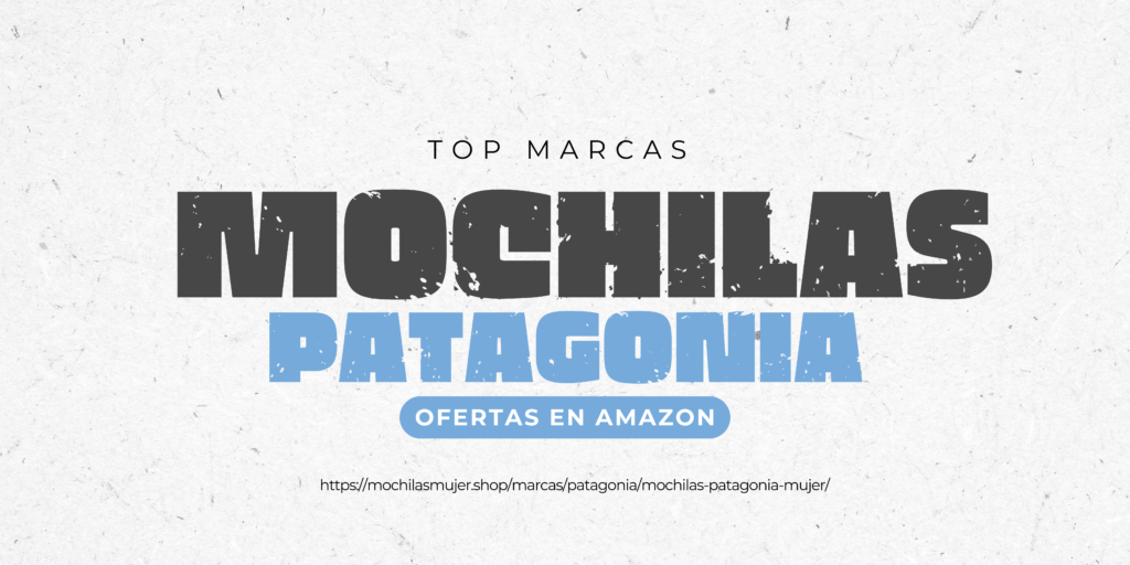 Mejores Mochilas Patagonia Mujer Mochilas Mujer Shop